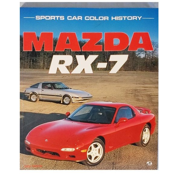 Mazda Rx-7 (Sports Car Color History) by Matras, John (Paperback) - Picture 1 of 9
